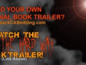 Suicide the Hard Way